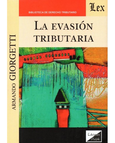 LA EVASIÓN TRIBUTARIA
