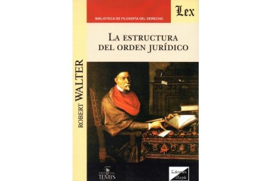LA ESTRUCTURA DEL ORDEN JURÍDICO