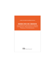 DERECHO DE ÁRIDOS - LAS COMPETENCIAS MUNICIPALES EN MATERIA DE EXTRACCIÓN Y PROCESAMIENTO DE ÁRIDOS: PROBLEMAS CONTEMPORÁNEOS