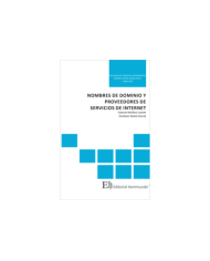 NOMBRES DE DOMINIO Y PROVEEDORES DE SERVICIOS DE INTERNET