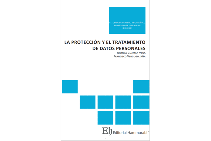 LA PROTECCIÓN Y EL TRATAMIENTO DE DATOS PERSONALES