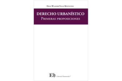 DERECHO URBANÍSTICO - PRIMERAS PROPOSICIONES