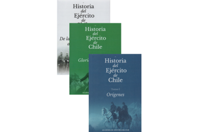 HISTORIA DEL EJÉRCITO DE CHILE - 3 TOMOS