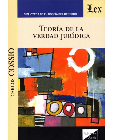 TEORÍA DE LA VERDAD JURÍDICA