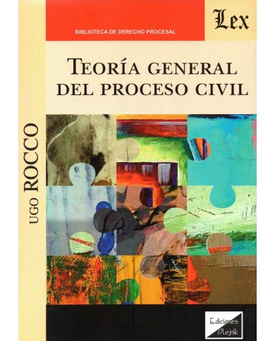 TEORÍA GENERAL DEL PROCESO CIVIL