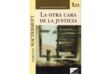 LA OTRA CARA DE LA JUSTICIA