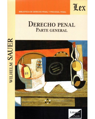 DERECHO PENAL - PARTE GENERAL (SAUER)