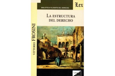 LA ESTRUCTURA DEL DERECHO