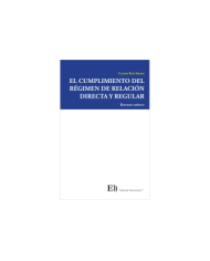 EL CUMPLIMIENTO DEL RÉGIMEN DE RELACIÓN DIRECTA Y REGULAR - ESTUDIO CRÍTICO