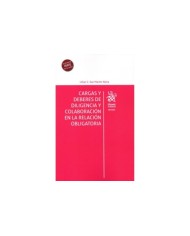 CARGAS Y DEBERES DE DILIGENCIA Y COLABORACIÓN EN LA RELACIÓN OBLIGATORIA