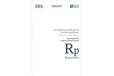 LEY ORGÁNICA CONSTITUCIONAL DE MUNICIPALIDADES - DOCTRINA Y JURISPRUDENCIA
