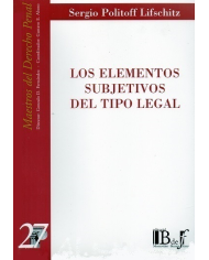(27) LOS ELEMENTOS SUBJETIVOS DEL TIPO LEGAL