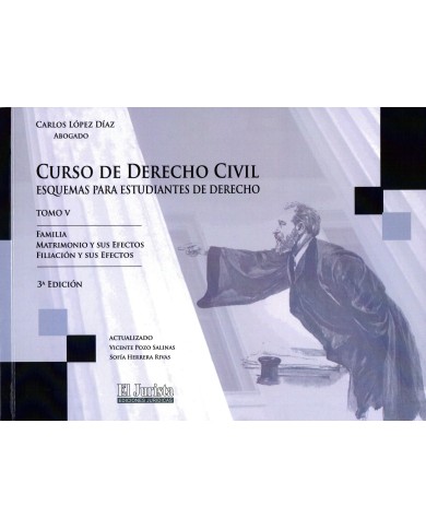 CURSO DE DERECHO CIVIL - TOMO V - FAMILIA, MATRIMONIO Y SUS EFECTOS, FILIACIÓN Y SUS EFECTOS