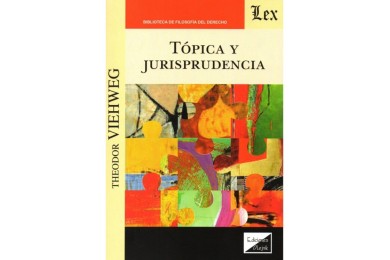 TÓPICA Y JURISPRUDENCIA