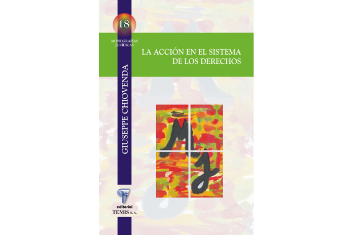 LA ACCIÓN EN EL SISTEMA DE LOS DERECHOS