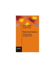 SOBRE LAS FRONTERAS - ESCRITOS SOBRE LA JUSTICIA CIVIL