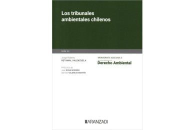 LOS TRIBUNALES AMBIENTALES CHILENOS