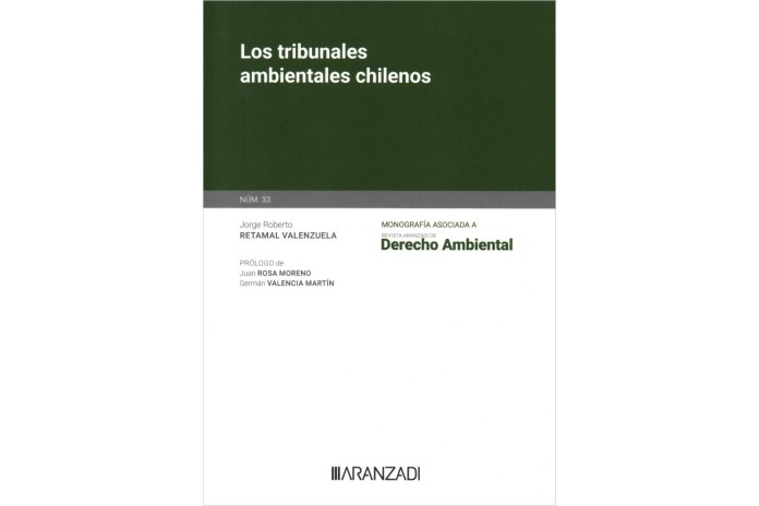 LOS TRIBUNALES AMBIENTALES CHILENOS
