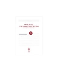 MANUAL DE CONTRAINTERROGATORIO - PASO A PASO PARA UN CONTRA IDEAL