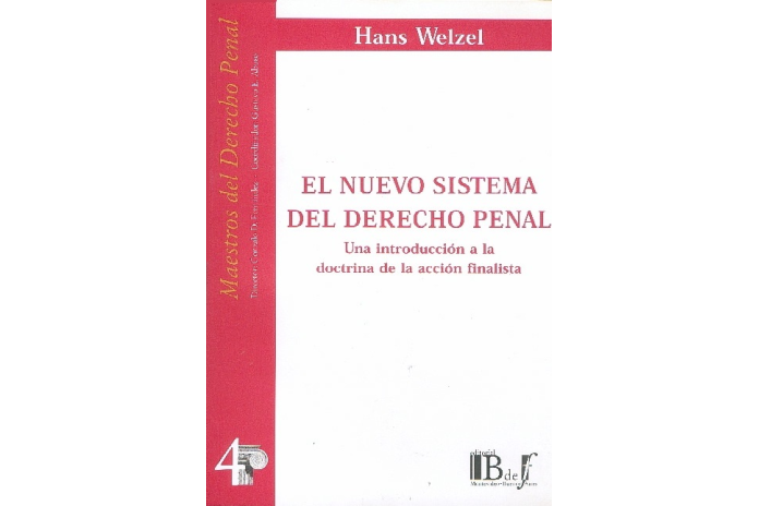 (4) EL NUEVO SISTEMA DEL DERECHO PENAL