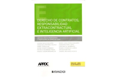 DERECHO DE CONTRATOS, RESPONSABILIDAD EXTRACONTRACTUAL E INTELIGENCIA ARTIFICIAL