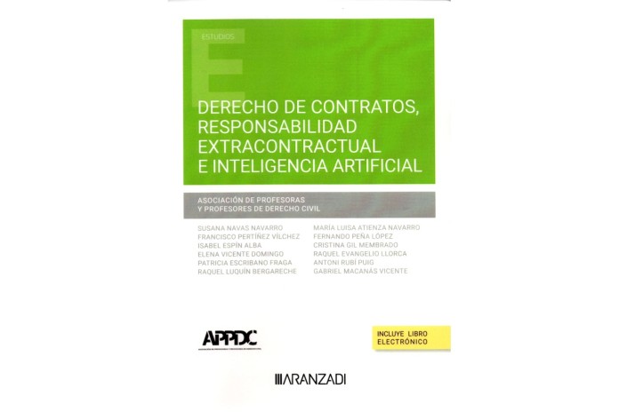 DERECHO DE CONTRATOS, RESPONSABILIDAD EXTRACONTRACTUAL E INTELIGENCIA ARTIFICIAL