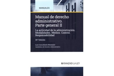 MANUAL DE DERECHO ADMINISTRATIVO - PARTE GENERAL - TOMOS I Y II