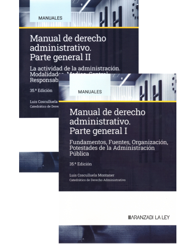 MANUAL DE DERECHO ADMINISTRATIVO - PARTE GENERAL - TOMOS I Y II