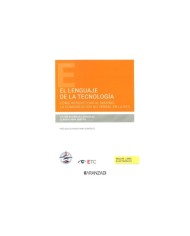 EL LENGUAJE DE LA TECNOLOGÍA - CÓMO APROVECHAR AL MÁXIMO LA COMUNICACIÓN NO VERBAL