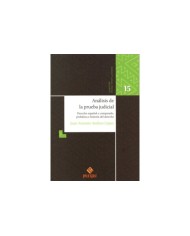 ANÁLISIS DE LA PRUEBA JUDICIAL - DERECHO ESPAÑOL Y COMPARADO, PROBÁTICA E HISTORIA DEL DERECHO
