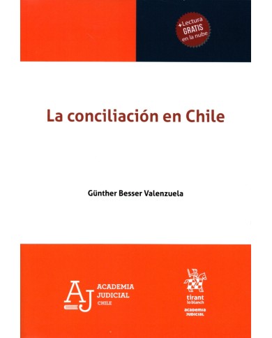 LA CONCILIACIÓN EN CHILE LA CONCILIACIÓN EN CHILE