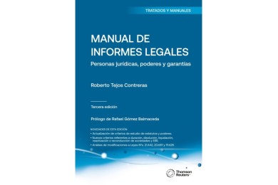 MANUAL DE INFORMES LEGALES - Personas Jurídicas, Poderes y Garantías (3ª Edición)