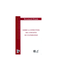 (1) SOBRE LA ESTRUCTURA DEL CONCEPTO DE CULPABILIDAD