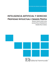 INTELIGENCIA ARTIFICIAL Y DERECHO – PROPIEDAD INTELECTUAL E IMAGEN PROPIA