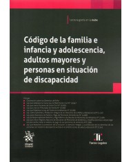 CÓDIGO DE LA FAMILIA E INFANCIA Y ADOLESCENCIA, ADULTOS MAYORES Y PERSONAS EN SITUACIÓN DE DISCAPACIDAD