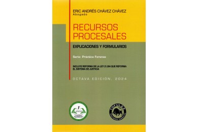 RECURSOS PROCESALES - EXPLICACIONES Y FORMULARIOS