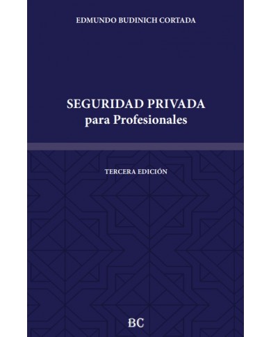 SEGURIDAD PRIVADA PARA PROFESIONALES