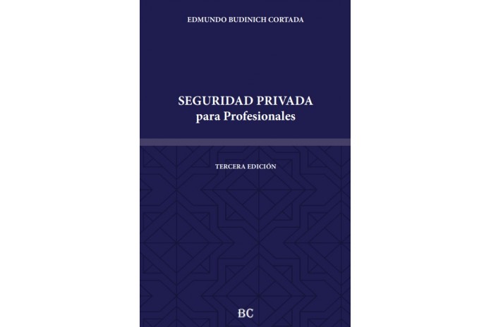 SEGURIDAD PRIVADA PARA PROFESIONALES