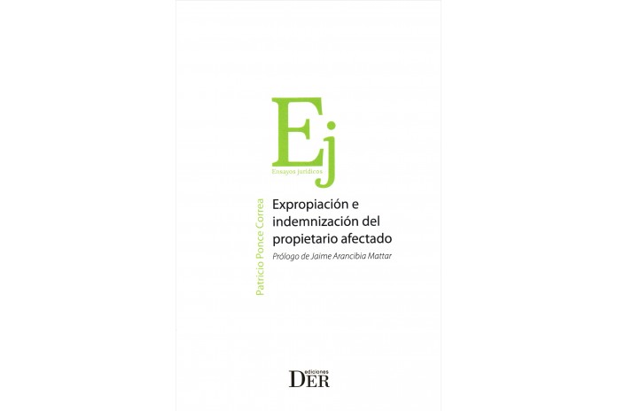 EXPROPIACIÓN E INDEMNIZACIÓN DEL PROPIETARIO AFECTADO