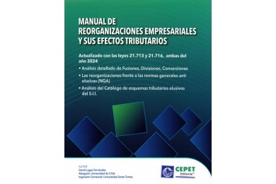 MANUAL DE REORGANIZACIONES EMPRESARIALES Y SUS EFECTOS TRIBUTARIOS