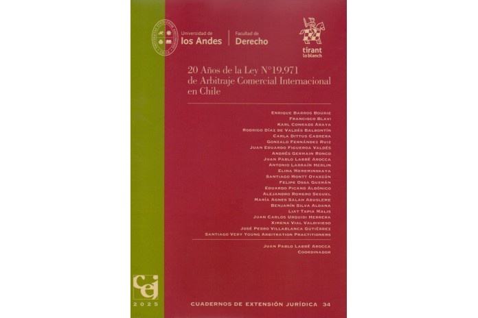 20 AÑOS DE LA LEY N°19.971 DE ARBITRAJE COMERCIAL INTERNACIONAL EN CHILE