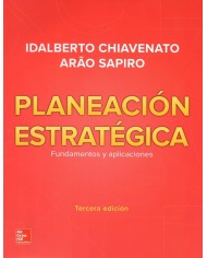 PLANEACIÓN ESTRATÉGICA - FUNDAMENTOS Y APLICACIONES