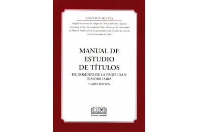 MANUAL DE ESTUDIO DE TÍTULOS DE DOMINIO DE LA PROPIEDAD  INMOBILIARIA