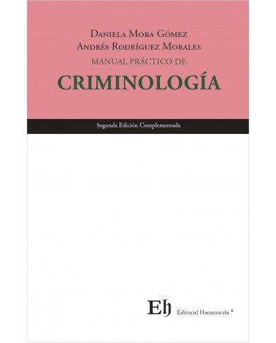 MANUAL PRÁCTICO DE CRIMINOLOGÍA