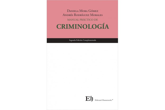 MANUAL PRÁCTICO DE CRIMINOLOGÍA