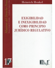 (17) EXIGIBILIDAD E INEXIGIBILIDAD COMO PRINCIPIO JURÍDICO REGULATIVO