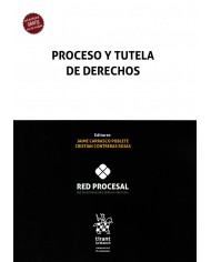 PROCESO Y TUTELA DE DERECHOS