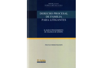 DERECHO PROCESAL DE FAMILIA PARA LITIGANTES