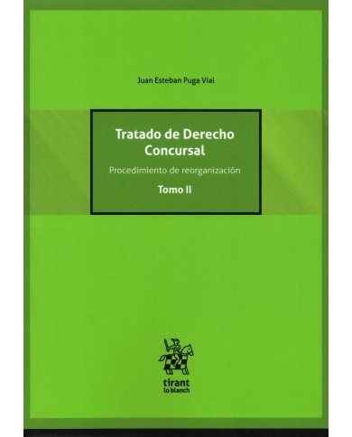 TRATADO DE DERECHO CONCURSAL - TOMOS I, II Y III