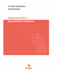 ARGUMENTACIÓN Y PENSAMIENTO REFLEXIVO
